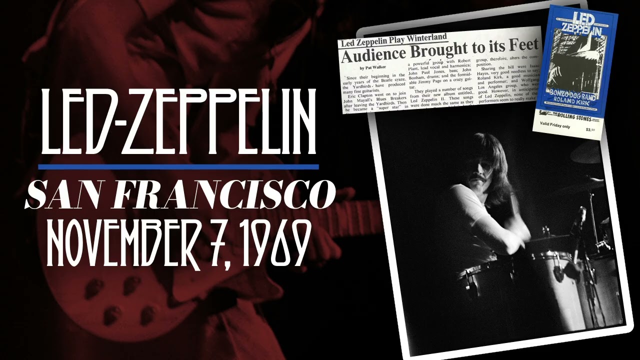 Led Zeppelin - Live in San Francisco, CA (Nov. 7th, 1969 