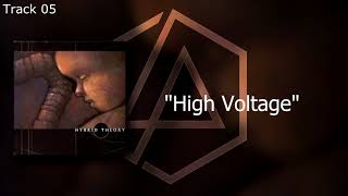 Linkin Park - High Voltage (Hybrid Theory EP)