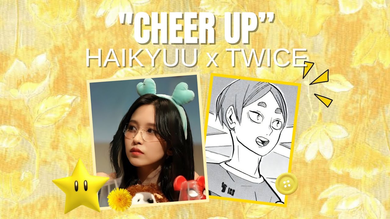 HAIKYUU X KPOP || CHEER UP - TWICE