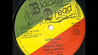 Video thumbnail of "Horace Andy - Cuss Cuss + Step & Watch [ Blacker Dread ]"