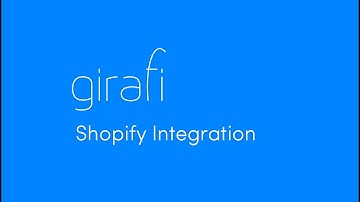Girafi - Shopify Integration using JavaScript code