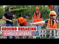 House update and ground breaking by alex gonzaga