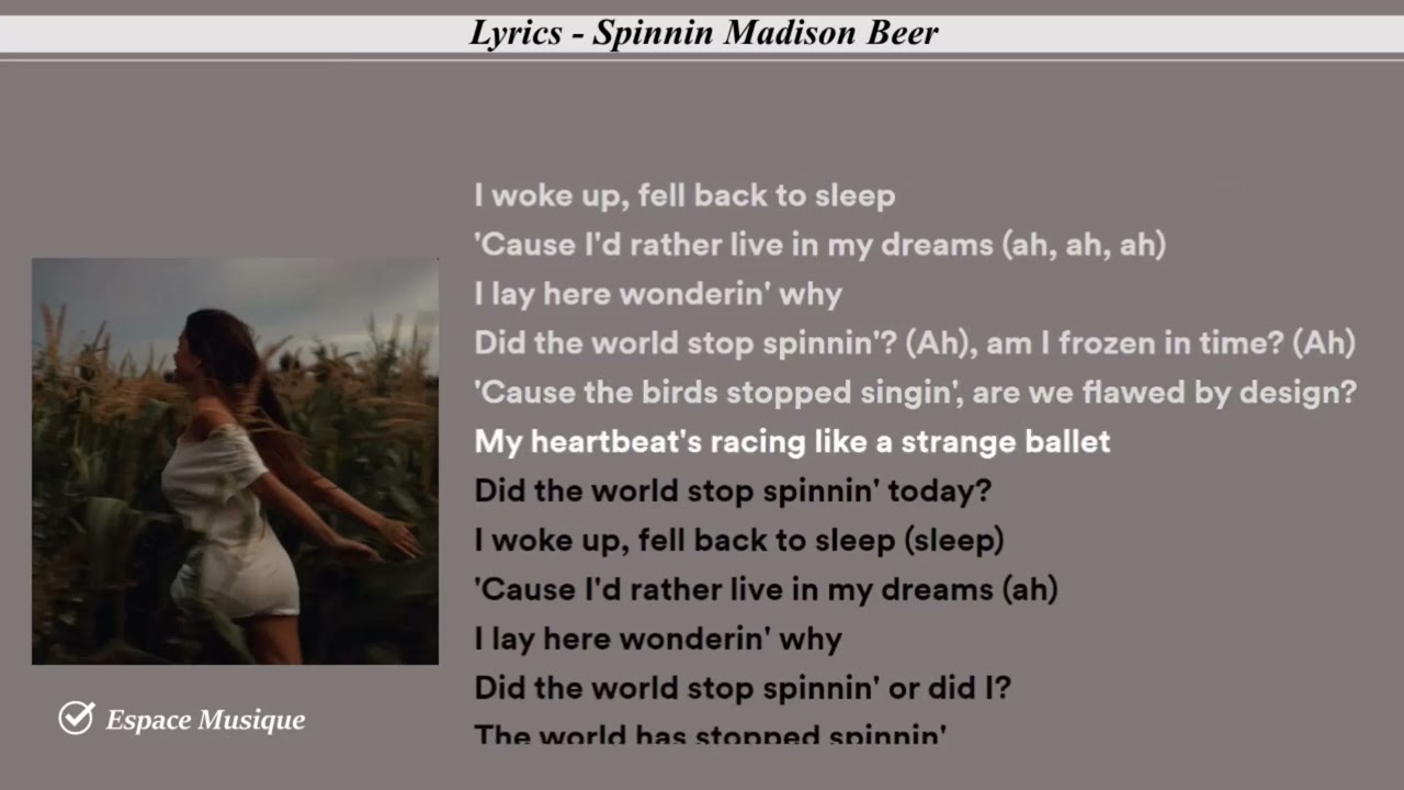 Lyrics Spinnin Madison Beer 