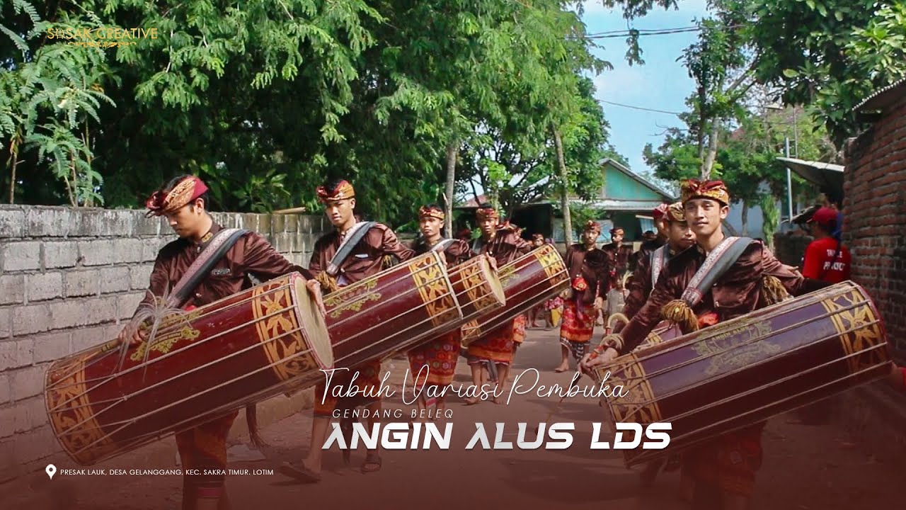 TERBARU❗️TABUH SELAMAT DATANG GENDANG BELEQ ANGIN ALUS LDS DI PRESAK LAUK, GELANGGANG - SAKRA TIMUR