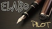 日本語用万年筆 パイロット エラボー Youtube 日本語用万年筆 パイロット エラボー Youtube