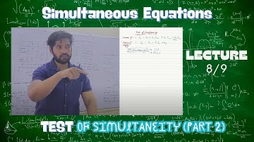 Advanced Methods for Testing Simultaneity in Simultaneous Equations | Lecture8/9