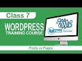 Wordpress training course  class 7  posts vs pages