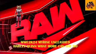 WWE2k24 Myrise Unleashed Harley quinn pushing up the ranks