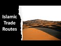 Islamic trade routes