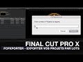 Plugin fcpxporter  exportez par lot vos projets fcpx 