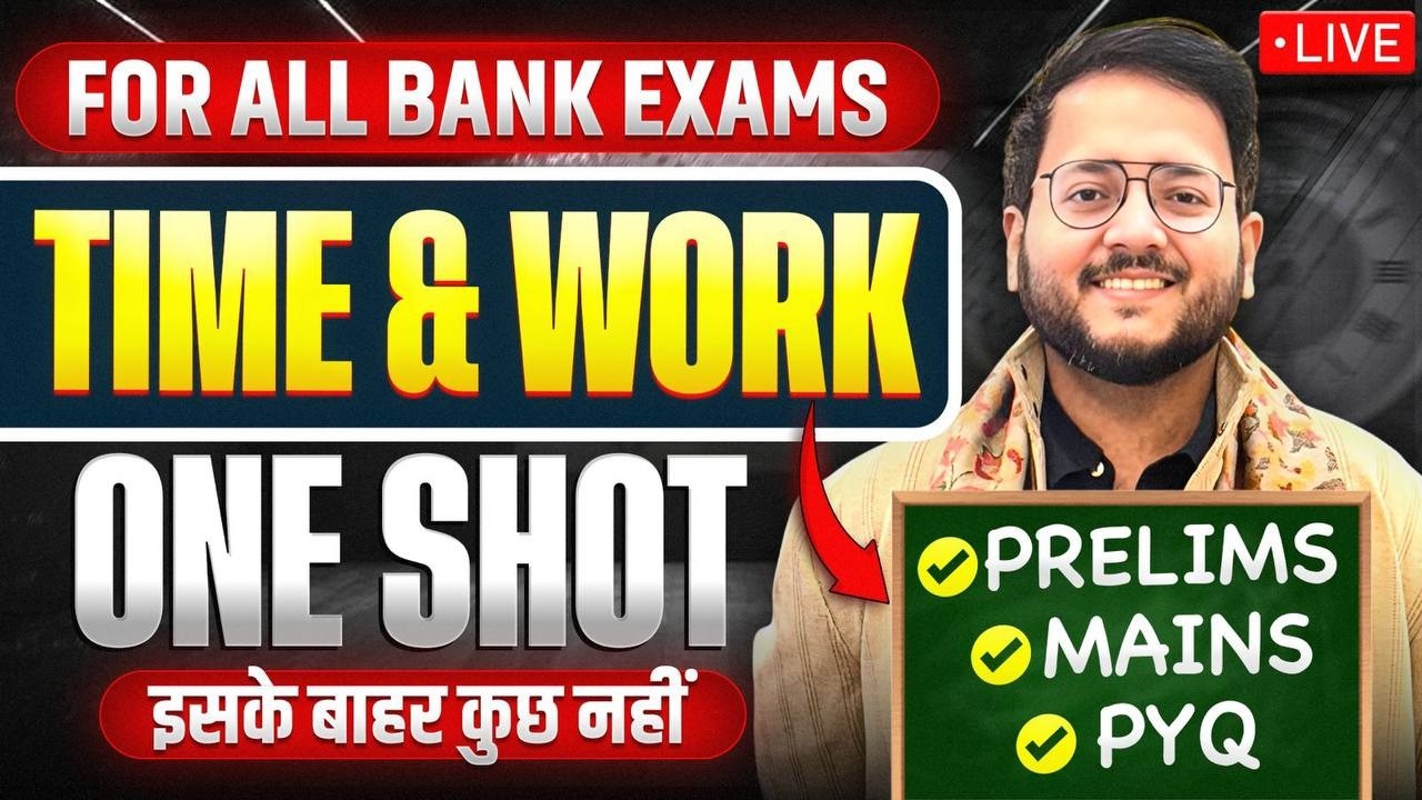 ✅ Time and Work One Shot 🔴 Bank Exams 2026 Pre, Mains & PYQ | All Tricks & Methods | Harshal Sir