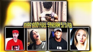 5/3/18 Diss God Full LIT Stream CALLING BADDIES  Yourrage, Zias, Kbubblez, and Latina Baddie