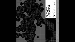 Human Movement - Elevate (t e s t p r e s s Remix)