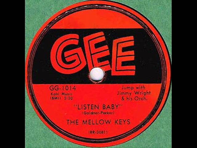 The Mellow Keys - Listen Baby  1956