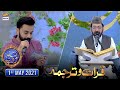 Shan-e-Iftar - Segment: Qirat O Tarjuma - 1st May 2021 - Waseem Badami - ARY Digital