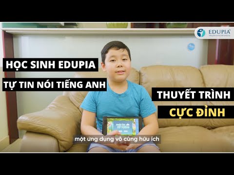 Cùng Tuấn Kiệt khám phá những bài học Tiếng Anh siêu thú vị của Edupia
