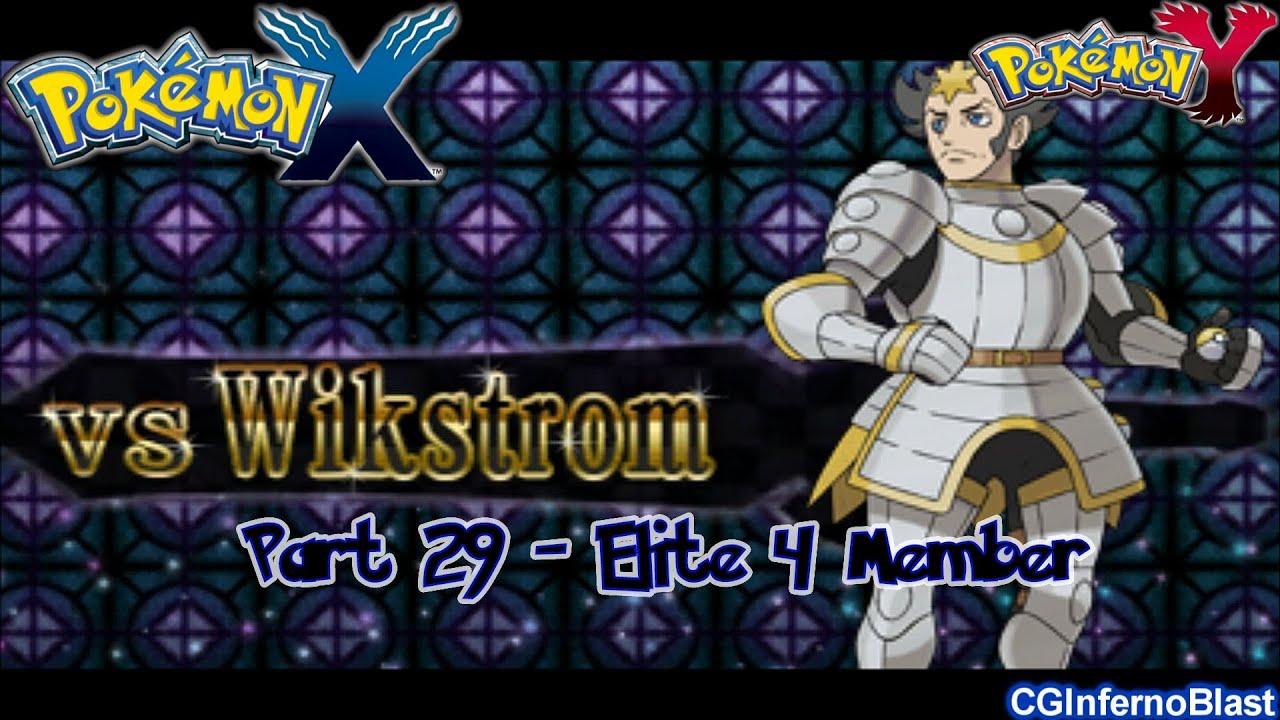 Pokemon X/Y - Walkthrough/Playthrough - Part 29 - [Elite 4 Member -  Wikstrom], image size:1280x720