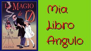 #LibroAngulo 83 • La Magio de Oz