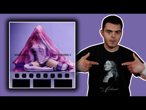 Madonna- CONFESSIONS II (Full Album Reaction)