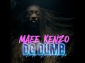 MAEE KENZO DG DUMB Who Making Waves Freestyle 