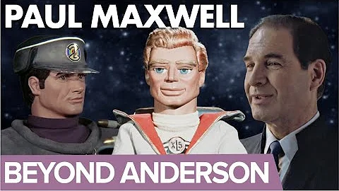 Beyond Anderson Episode 5: Paul Maxwell