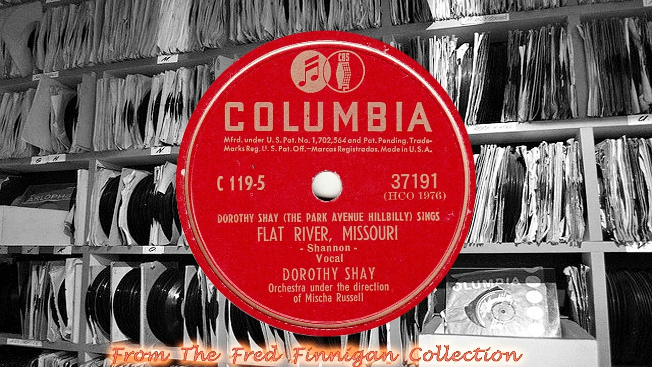 Dorothy Shay - Flat River, Missouri(1946)