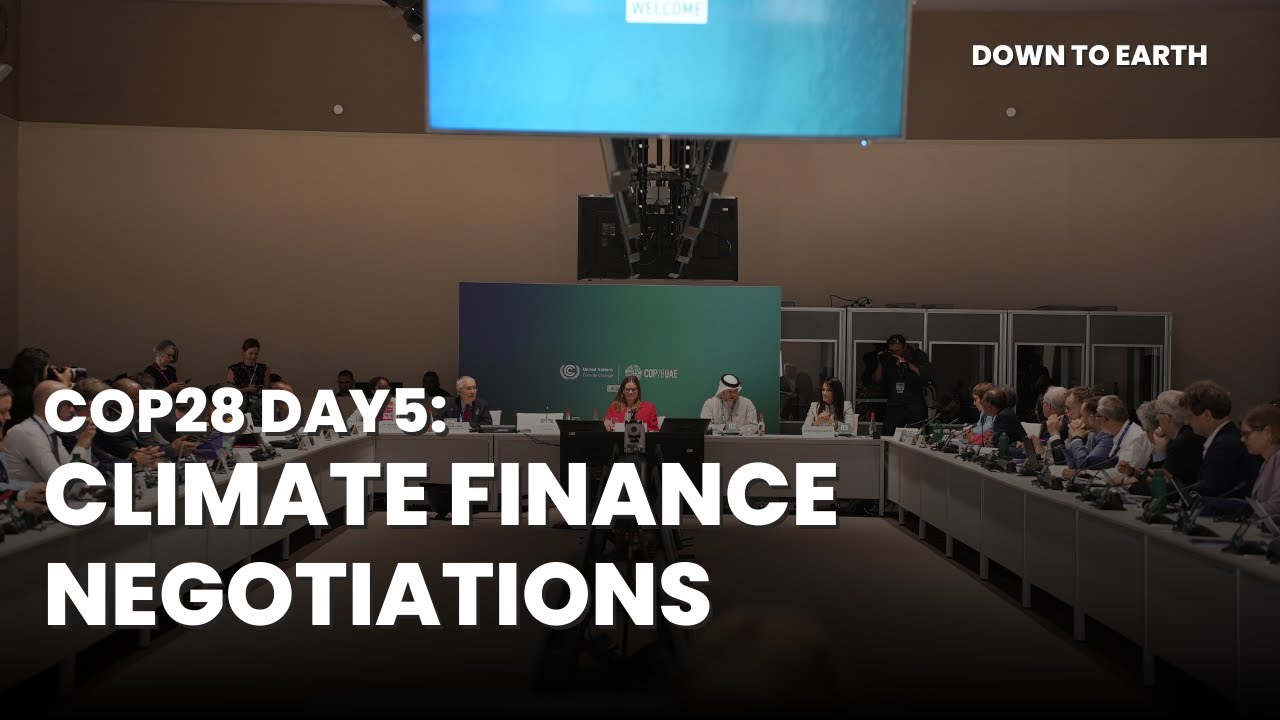 #COP28: Climate Finance negotiations - YouTube