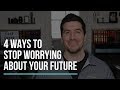 How to Stop Worrying About the Future (4 Christian Tips)