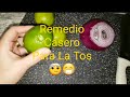 Remedio Casero Para La Tos.