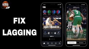 How To Fix And Solve Lagging On NBA Live App | Final Solution