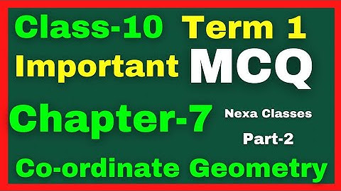 Class MCQ Chapter 7 Class 10 ||Class 10 Chapter 7 MCQ || coordinate geometry MCQ Class10