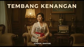 Golden Memories Lagu Jadul Indonesia Nostalgia | Koleksi Hits Lawas Abadi DJADOEL MANTOEL Playlist
