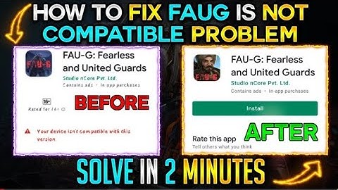 Fix FAUG Game Error Your device isn