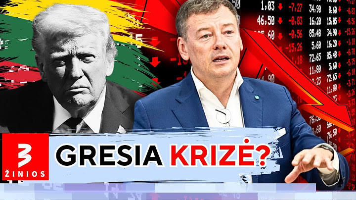 Ar Trumpo tarifai sukeltų šoką Lietuvos ekonomikai? • V. Janulevičius