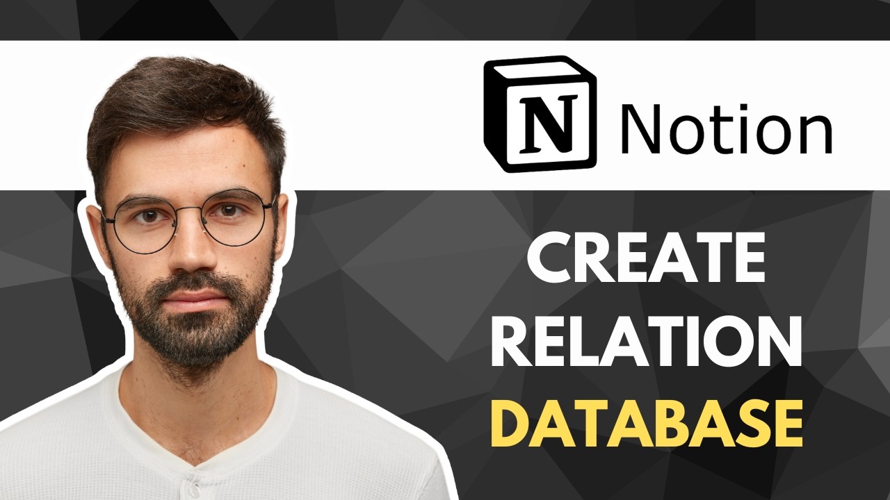 How to Create Your First Relational Database in Notion | Easy Guide ...