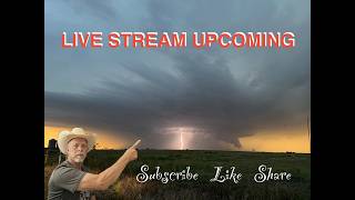 Southwest Texas Severe Storms Live Chase