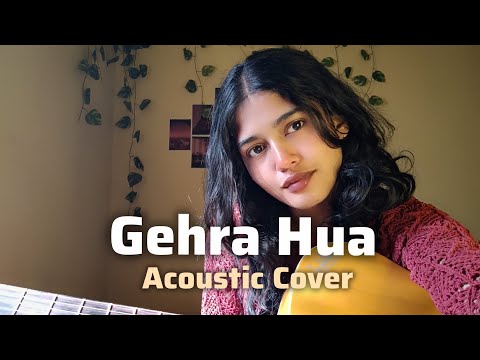 Gehra Hua – Acoustic Guitar Cover | Female Version | Shrusti Music
