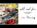 wild and free - mixed media project