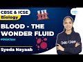BLOOD | BIOLOGY | CLASS 6-8 | ODA CLASS | NAYAAB MA'AM