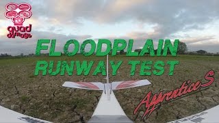 Floodplain runway test with Apprentice S 15e