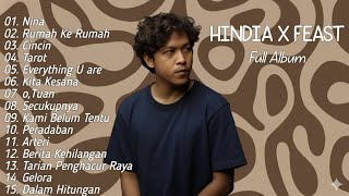 Kumpulan Lagu Terbaik HINDIA x FEAST Full Album | Lagu Pop Terpopuler 2025 | Top Hist Spotify 2025