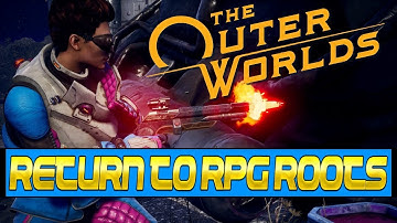 The Outer Worlds Review: Return to RPG Roots