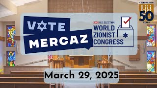 Vote Mercaz: World Zionist Congress