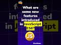 JavaScript ES6 New Features 2024 || JavaScript Interview Questions #javascript #shorts #shots