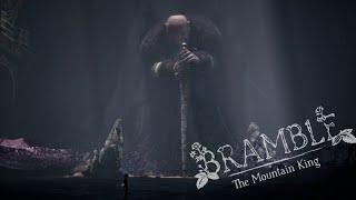 ПОБЕДА НАД ТЬМОЙ - Bramble: The Mountain King V.КОНЦОВКА