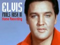 Elvis Presley Fools Rush In Rare Home Recording