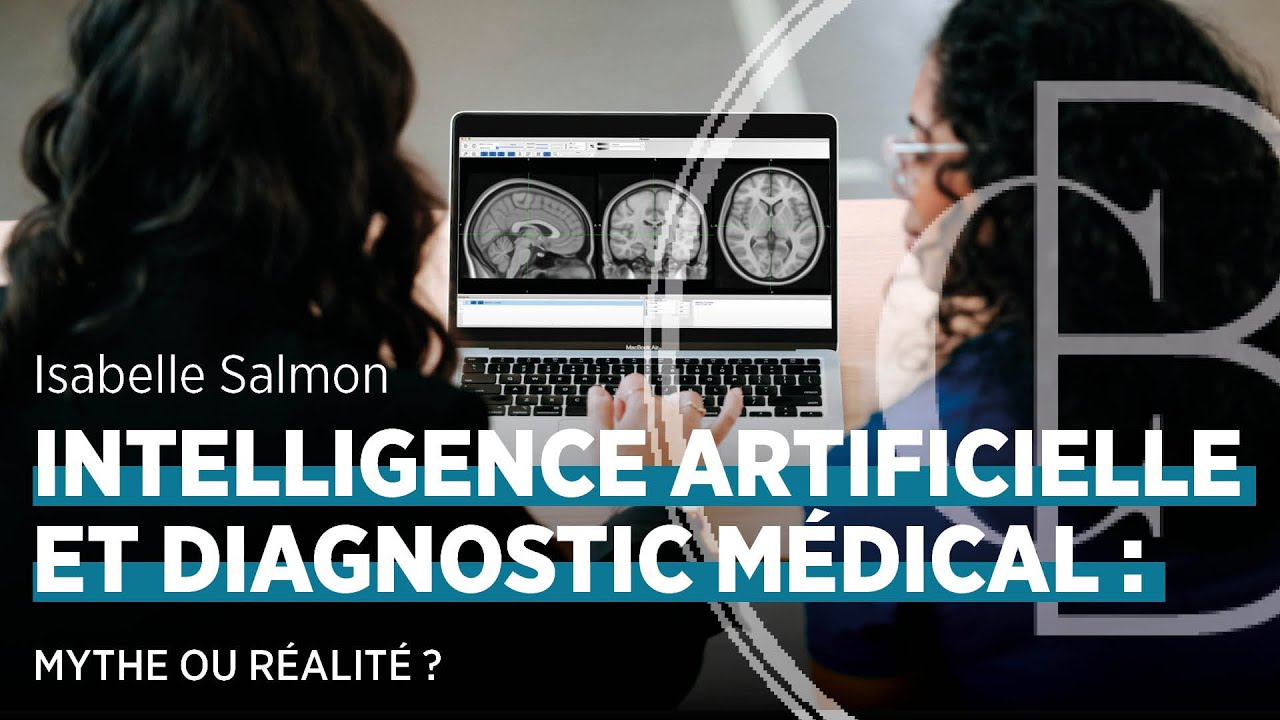 Intelligence artificielle et diagnostic médical : mythe ou réalité ?