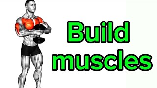give these workout triy if you want to build your muscle