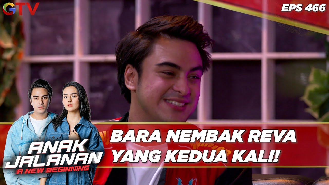 Bara Nembak Reva Yang Kedua Kali ! - Anak Jalanan A New Beginning