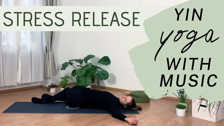 YIN FOR STRESS RELEASE with MUSIC // 75 min Yin Yo...